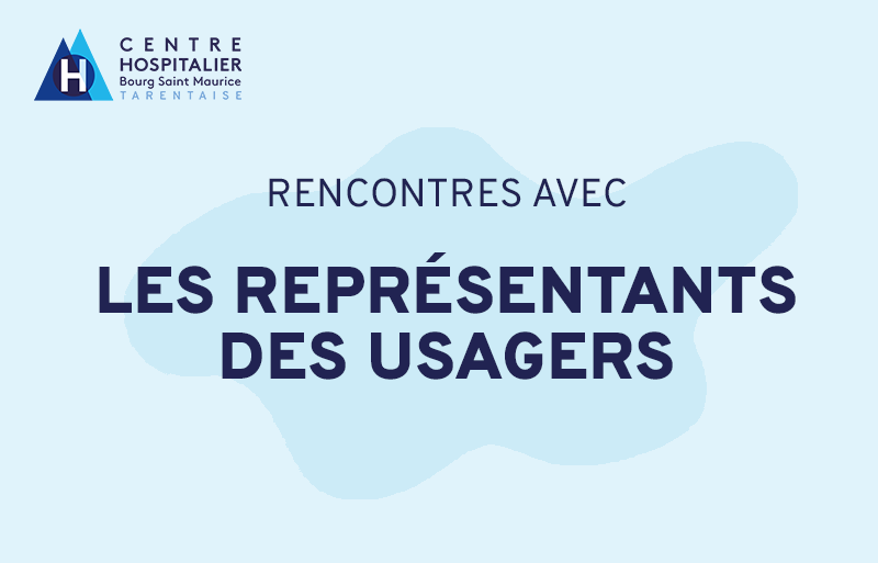 Rencontres avec les représentants des usagers